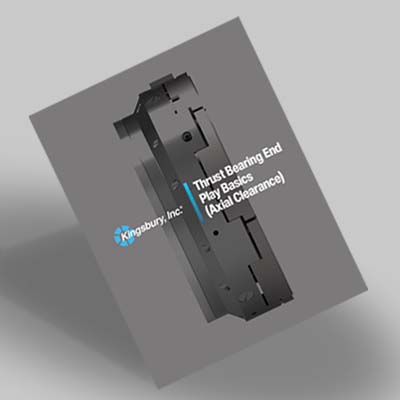 The Basics of Axial Clearance in Thrust Bearings